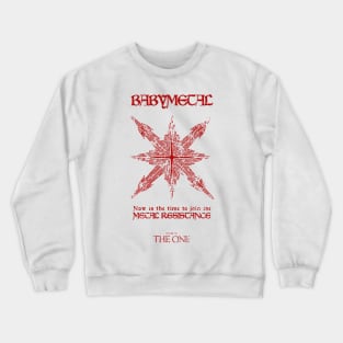 the one Crewneck Sweatshirt